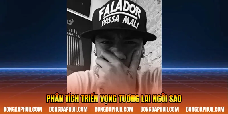 Phân tích triển vọng tương lai ngôi sao
